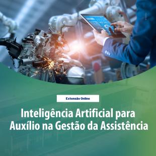 Inteligência Artificial para auxilio na gestão da assistência FDBQ3PZII2801 Inteligência Artificial para auxilio na gestão da assistência